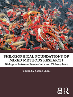 cover image of Philosophical Foundations of Mixed Methods Research